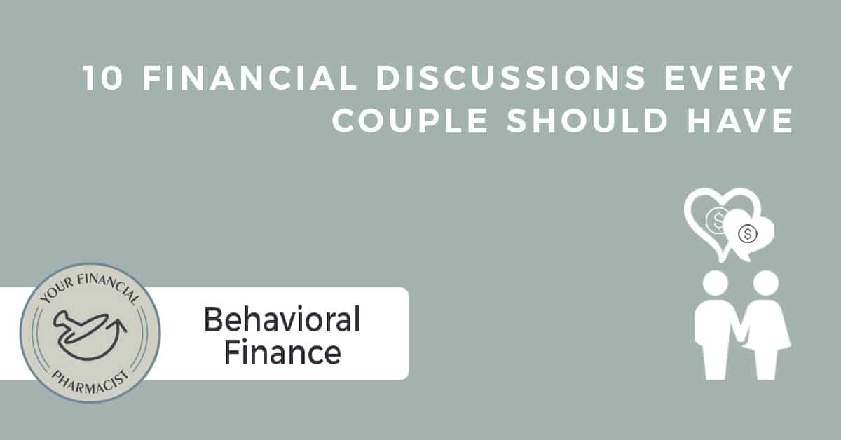 10 Financial Discussions Every Couple Should Have
