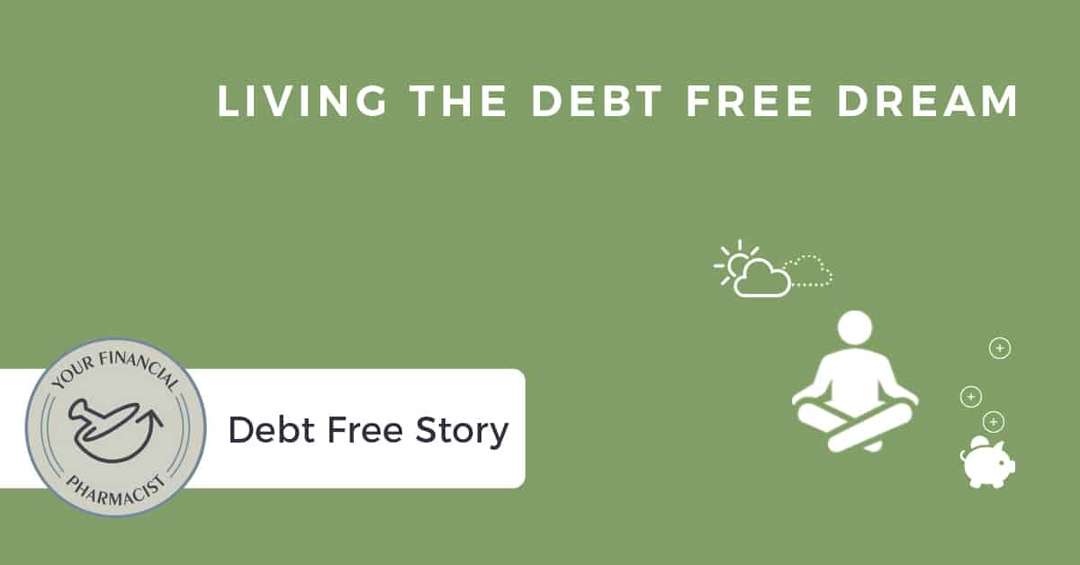Living the Debt Free Dream
