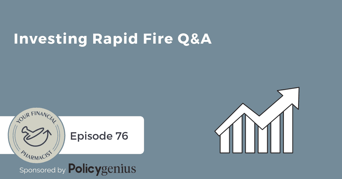 YFP 076: Investing Q&A Episode