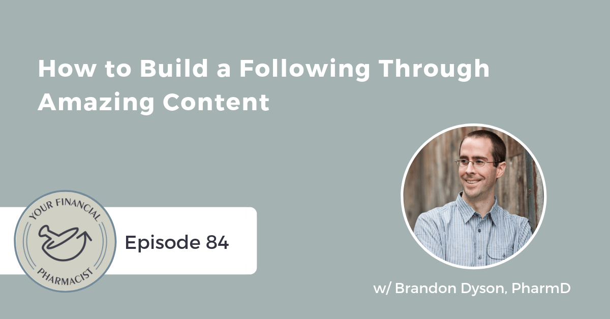 YFP 084: How to Build a Following Through Amazing Content