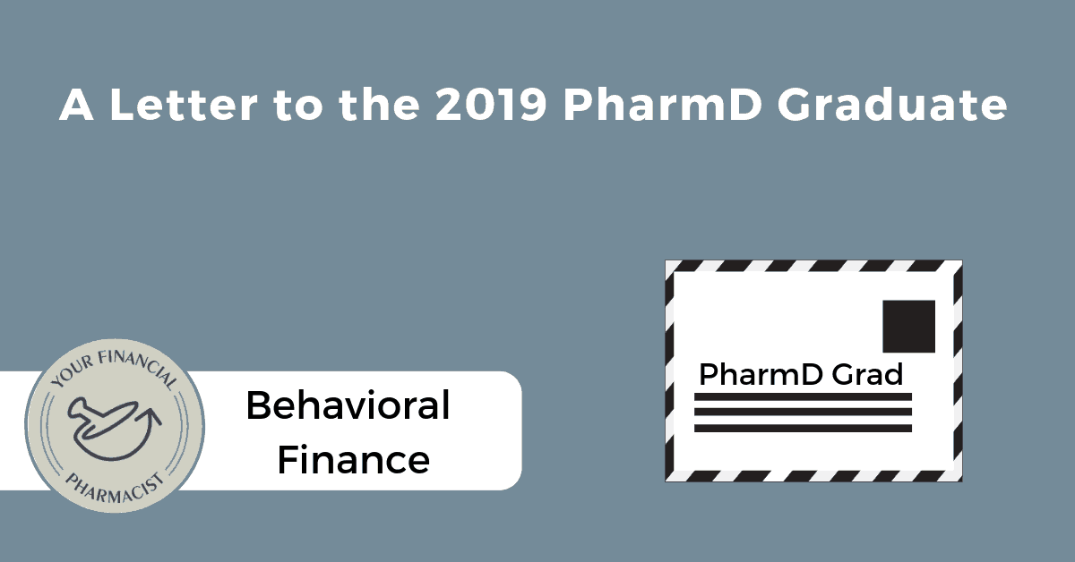 A Letter to the 2019 PharmD Graduate