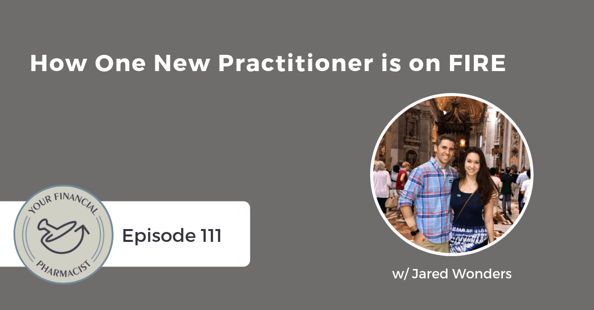YFP 111: How One New Practitioner is on FIRE