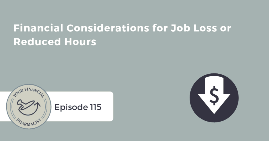 financial considerations for job loss or reduced hours
