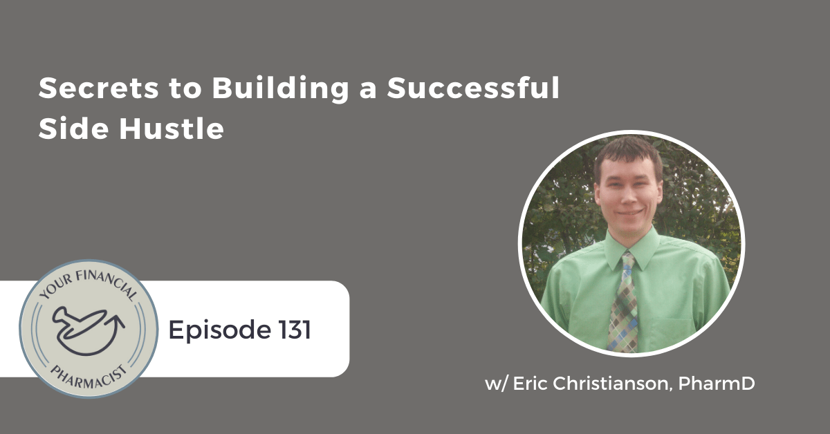 YFP 131: Secrets to Building a Successful Side Hustle