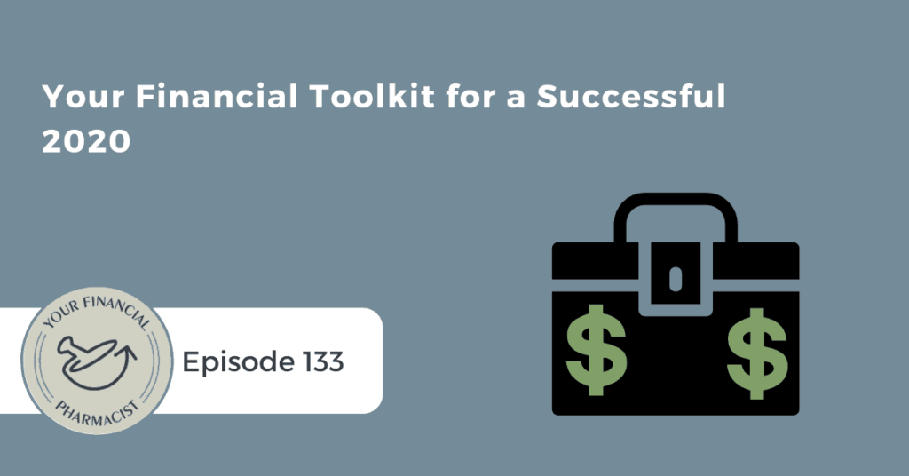 5 ways you can accelerate your financial plan in 2020, your financial toolkit for a successful 2020