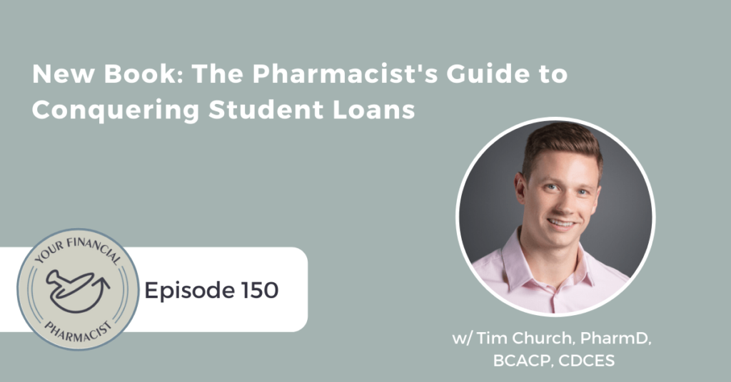 the pharmacist's guide to conquering student loans, repaying student loan