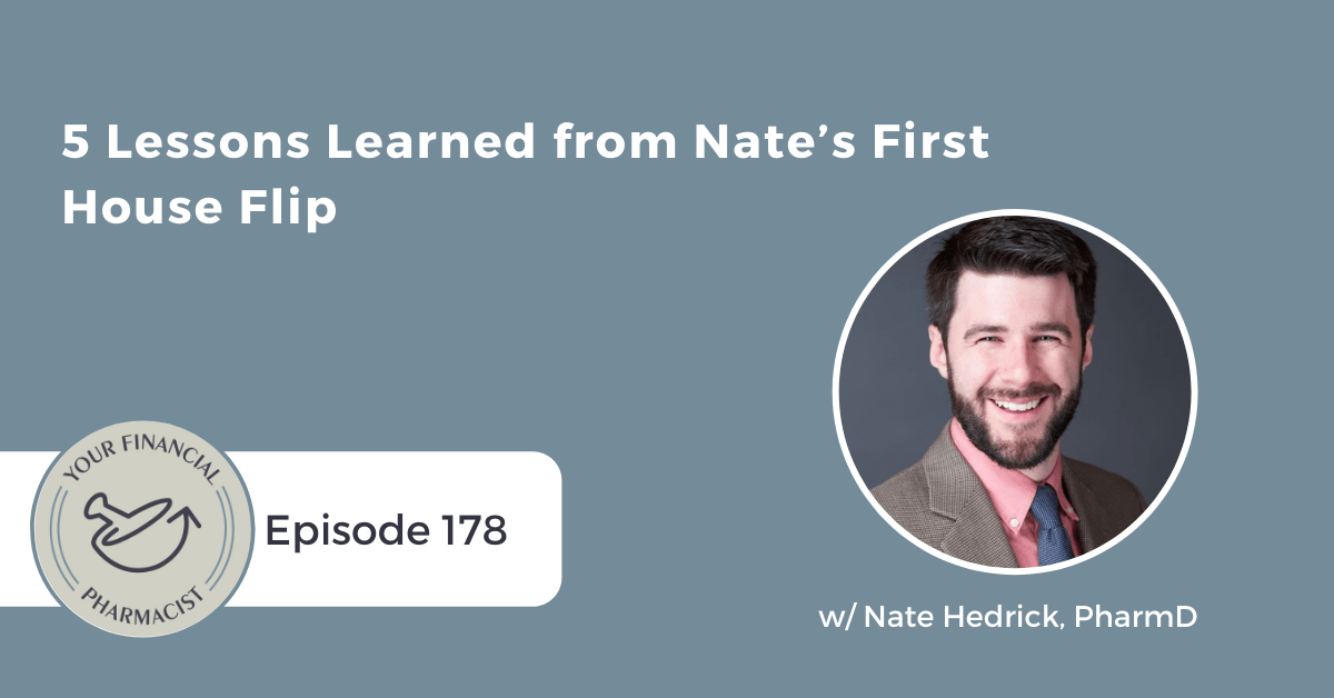 YFP 178: 5 Lessons Learned from Nate’s First House Flip