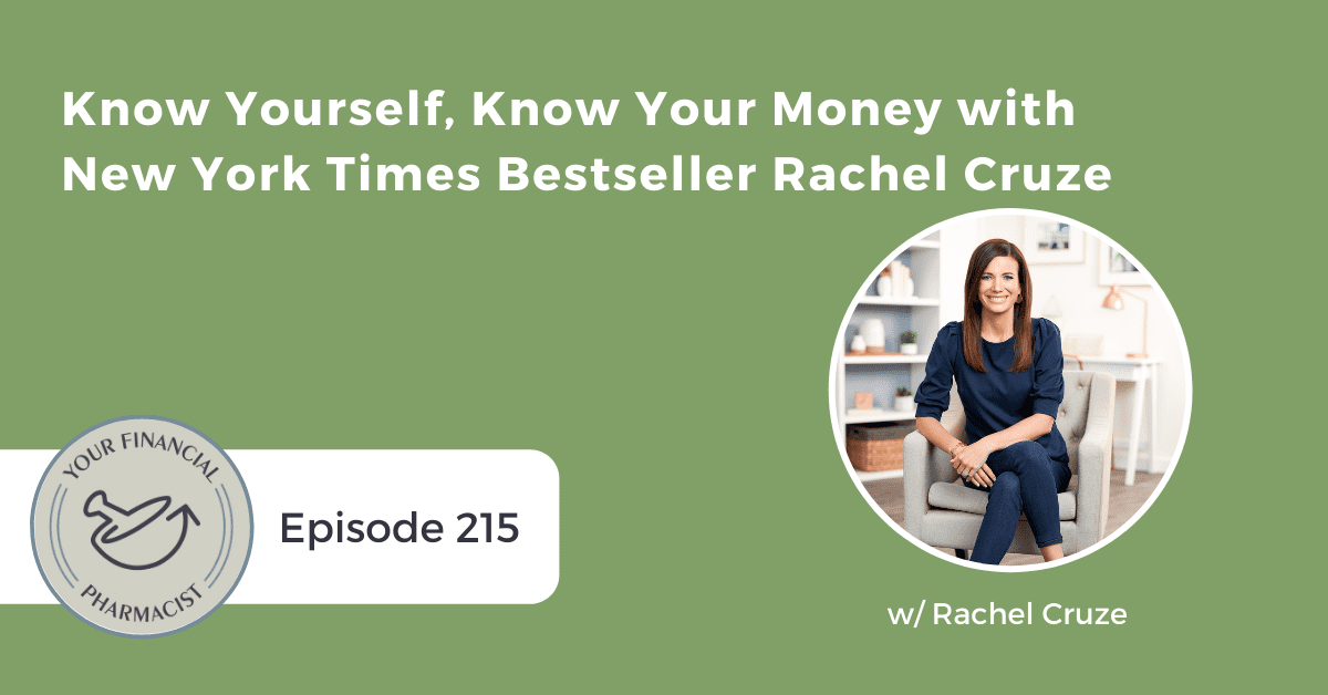 YFP 215: Know Yourself, Know Your Money with New York Times Bestseller Rachel Cruze