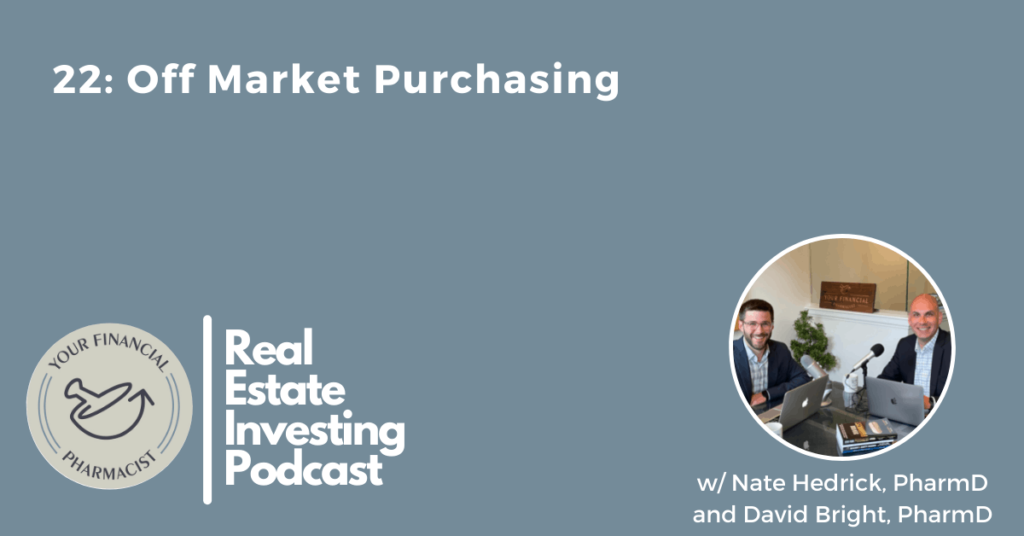how to get started in real estate investing, ways to invest in real estate, pharmacist and real estate agent, how this pharmacist started in real estate and renting properties, YFP real estate investing podcast, how to YFP real estate investing podcast, best YFP real estate investing podcast, real estate investing for pharmacists tip, real estate investing for pharmacists, off market real estate, off market real estate properties, off market real estate leads