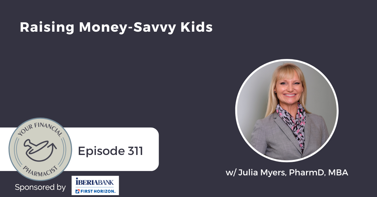YFP 311: Raising Money-Savvy Kids