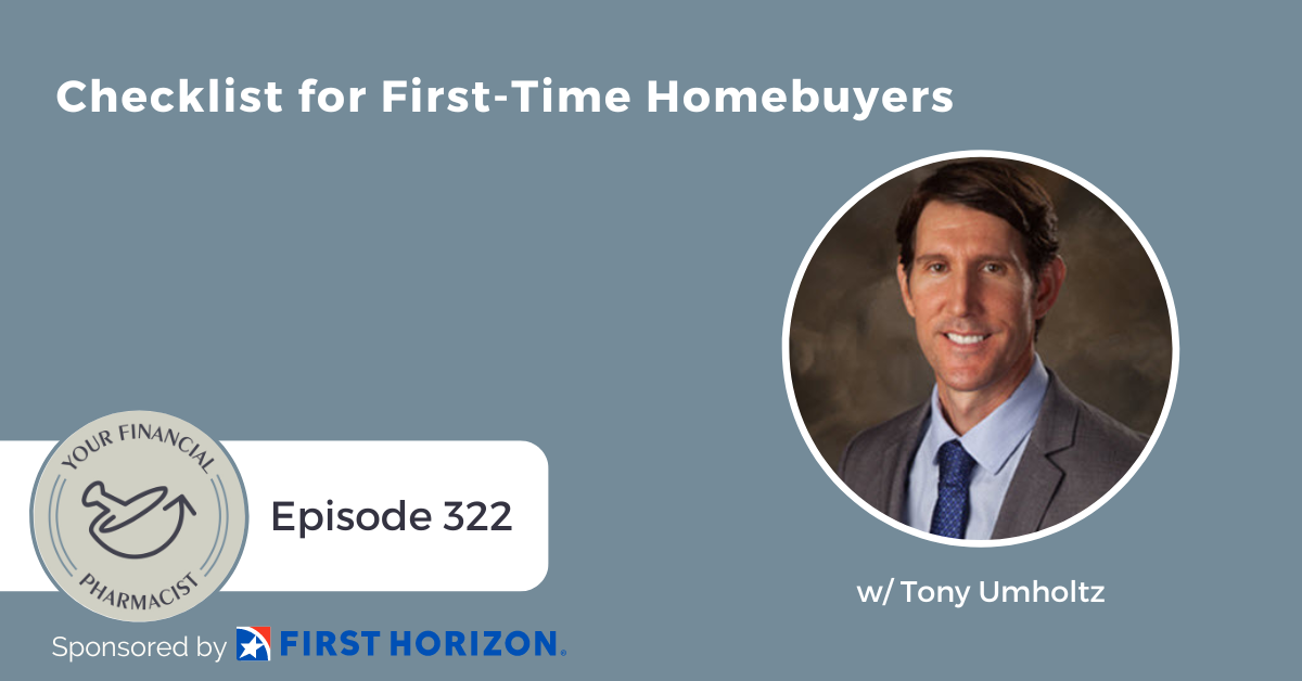 YFP 322: Checklist for First-Time Homebuyers