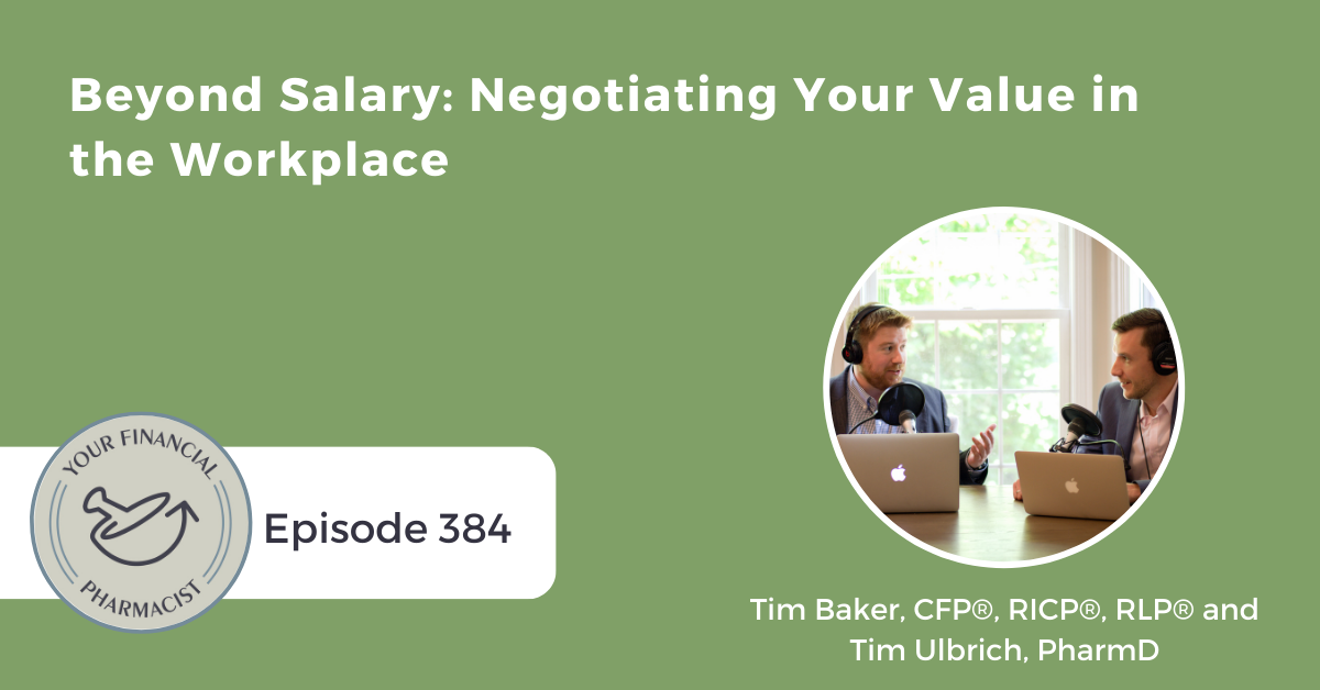 YFP 384: Beyond Salary: Negotiating Your Value in the Workplace