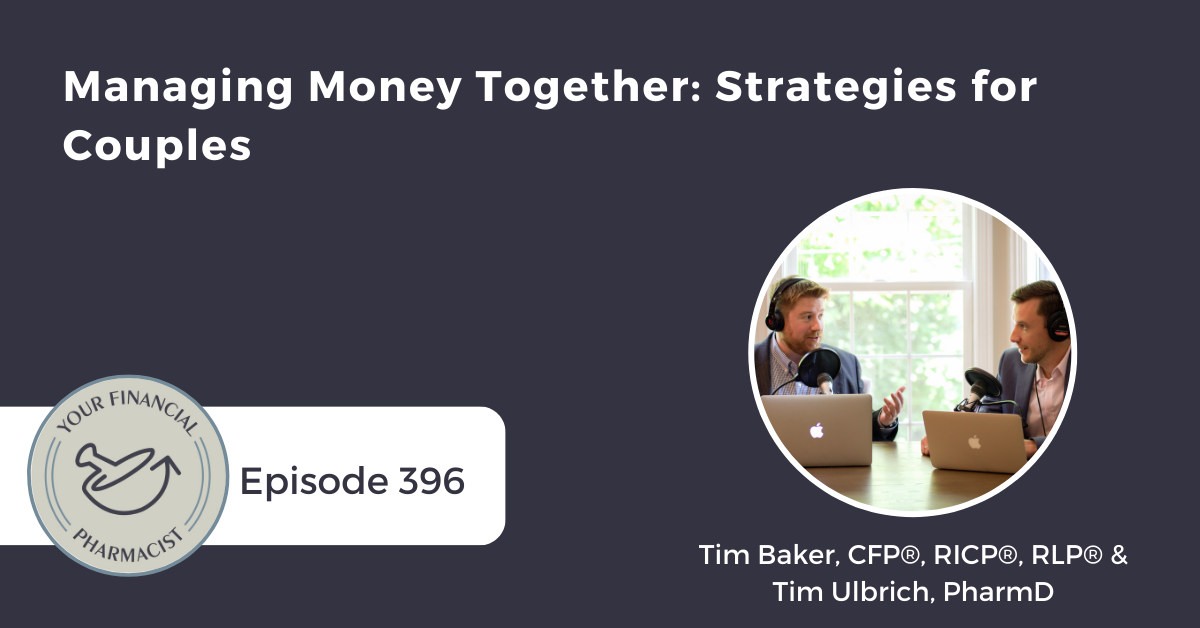 YFP 396: Managing Money Together: Strategies for Couples