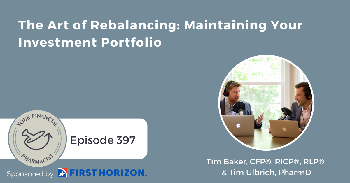 YFP 397: The Art of Rebalancing: Maintaining Your Investment Portfolio